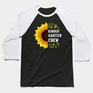 Kindergarten Crew Shirt First Day Preschool Back to School Sunflower Gift Baseball T-Shirt